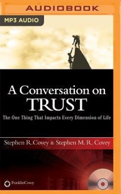 A Conversation on Trust - Covey, Stephen R; Covey, Stephen M R