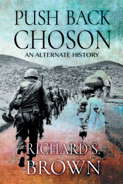 Push Back Choson - Brown, Richard S.