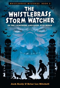 The Whistlebrass Storm Watcher - Mitchell, Briar Lee; Keely, Jack