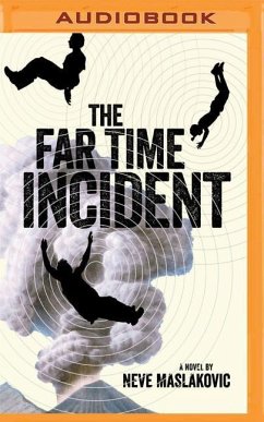 The Far Time Incident - Maslakovic, Neve