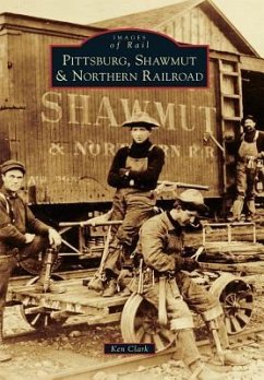 Pittsburg, Shawmut & Northern Railroad - Clark, Ken