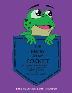 The Frog in My Pocket - Sluder, John Lang