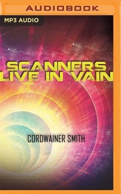 Scanners Live in Vain - Smith, Cordwainer