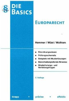 Basics Europarecht - Wolfram, Jens;Hemmer, Karl-Edmund;Wüst, Achim