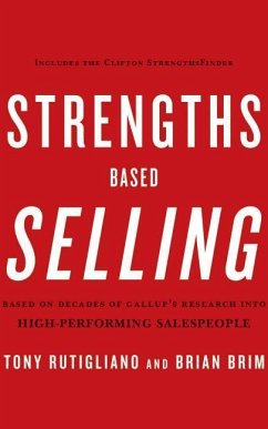 Strengths Based Selling - Rutigliano, Tony; Brim, Brian