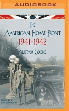 The American Home Front: 1941-1942 - Cooke, Alistair