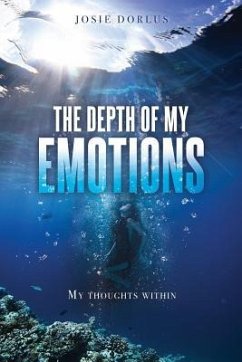 The Depth Of My Emotions - Dorlus, Josie