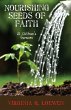 Nourishing Seeds of Faith - Bild 1