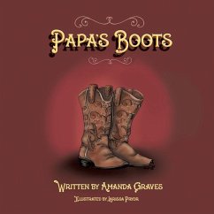 Papa's Boots - Graves, Amanda