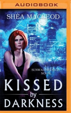 Kissed by Darkness - Macleod, Shea