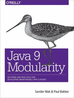 Java 9 Modularity - Mak, Sander; Bakker, Paul