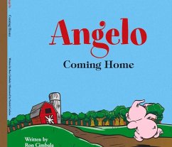 Angelo: Coming Home Volume 1 - Cimbala, Ron