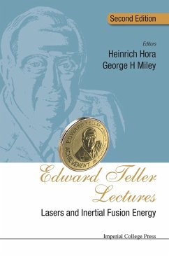 EDWARD TELLER LECTURES (2ND ED) - Heinrich Hora & George H Miley