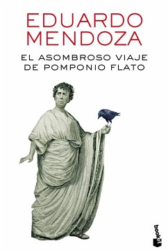 El asombroso viaje de Pomponio Flato - Mendoza, Eduardo