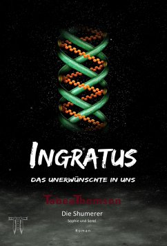 INGRATUS - Das Unerwünschte in uns (eBook, ePUB) - Thomson, Tabea
