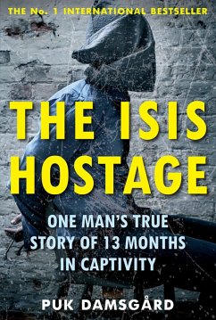 The ISIS Hostage (eBook, ePUB) - Damsgård, Puk