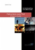 Fahrschein zum Tod (eBook, ePUB)