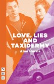 Love, Lies and Taxidermy (NHB Modern Plays) (eBook, ePUB)