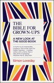 The Bible for Grown-Ups (eBook, ePUB)
