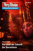 Die Stadt der Zukunft / Der Narrenturm / Perry Rhodan - Planetenromane Bd.47 (eBook, ePUB)