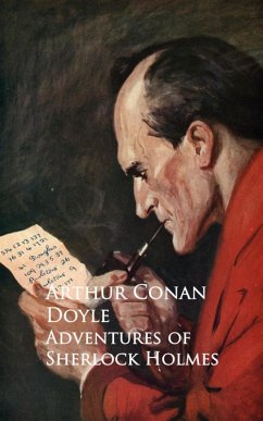 Adventures of Sherlock Holmes (eBook, ePUB) - Doyle, Arthur Conan
