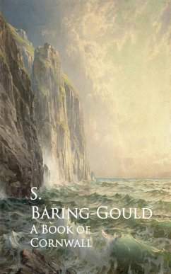 A Book of Cornwall (eBook, ePUB) - Baring-Gould, S.