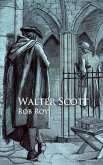 Rob Roy (eBook, ePUB)