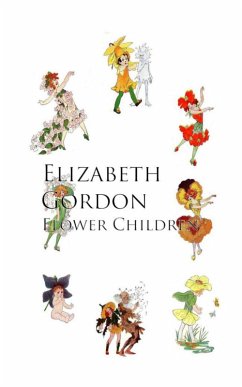 Flower Children (eBook, ePUB) - Gordon, Elizabeth