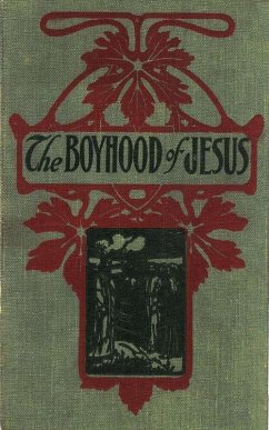The Boyhood of Jesus (eBook, ePUB) - Anonymous, Anonymous