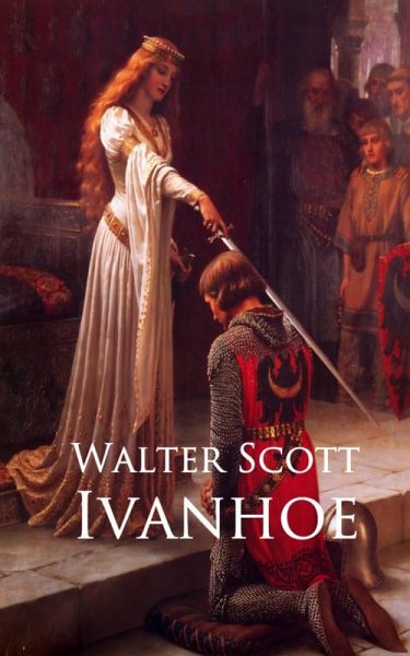 Ivanhoe (eBook, ePUB) Ivanhoe (eBook, ePUB)