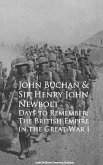 Days to Remember: The British Empire in the Great War I (eBook, ePUB)
