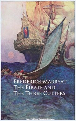 The Pirate and The Three Cutters (eBook, ePUB) - Marryat, Frederick Marryat