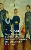 New Treasure Seekers; Or, The Bastable Children in Search of a Fortune (eBook, ePUB)