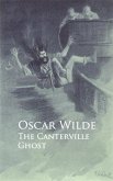 The Canterville Ghost (eBook, ePUB)