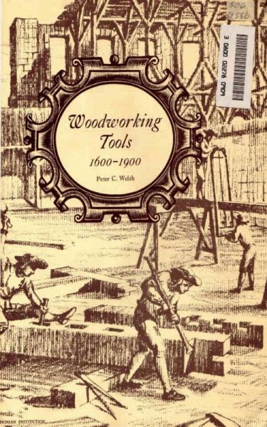 Woodworking Tools 1600-1900 (eBook, ePUB) Woodworking Tools 1600-1900 (eBook, ePUB)