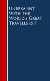 With the World's Great Travellers I (eBook, ePUB)