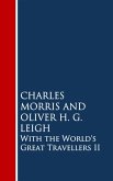 With the World's Great Travellers II (eBook, ePUB)