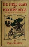 The Three Bears of Porcupine Ridge (eBook, ePUB)