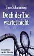 Doch der Tod wartet nicht (eBook, ePUB) - Bild 1