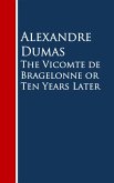 The Vicomte de Bragelonne or Ten Years Later (eBook, ePUB)