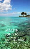 Through the South Seas with Jack London (eBook, ePUB)