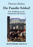 Die Familie Seldorf (eBook, ePUB)