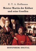 Meister Martin der Küfner und seine Gesellen (eBook, ePUB)