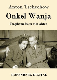 Onkel Wanja (eBook, ePUB) - Tschechow, Anton