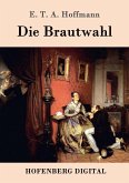 Die Brautwahl (eBook, ePUB)