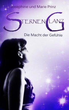 Sternenglanz (eBook, ePUB) - Prinz, Josephine; Prinz, Marie