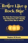 Retire Like a Rock Star (eBook, ePUB)