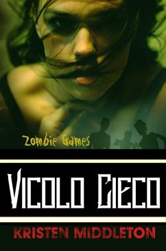 Cover Zombie Games (Vicolo Cieco) (eBook, ePUB)