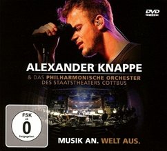 Musik An.Welt Aus.(Live) - Knappe,Alexander & Das Philharmonische Orchester