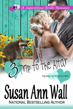 3rd Trip to the Altar (Superstitious Brides, #3) (eBook, ePUB) - Wall, Susan Ann